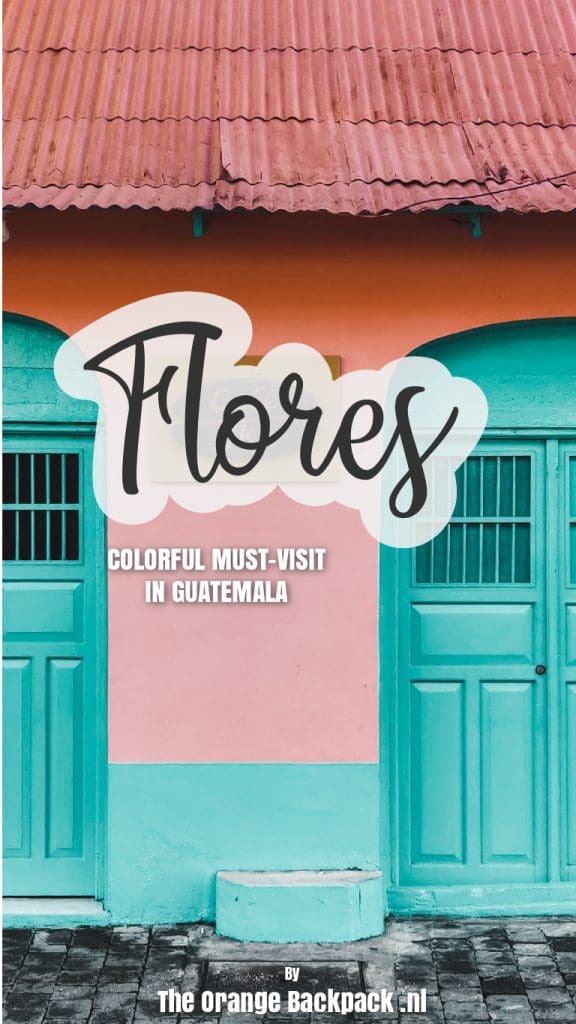 Flores Island in Guatemala by The Orange Backpack