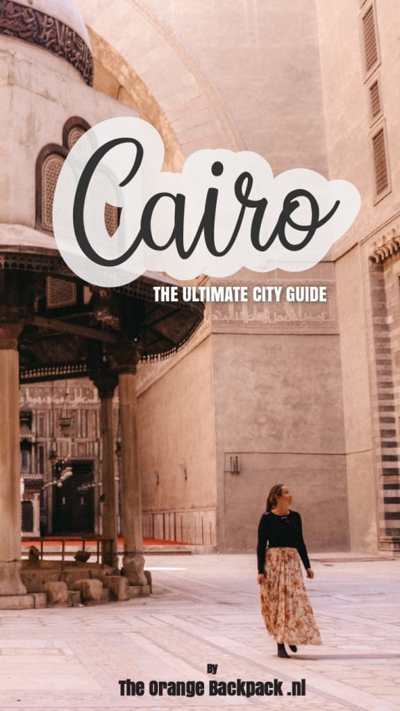 Travel guide Cairo in Egypt The Orange Backpack