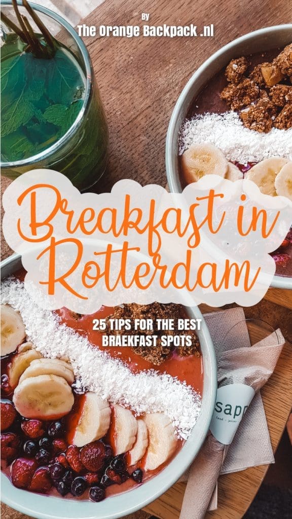 25x Breakfast in Rotterdam