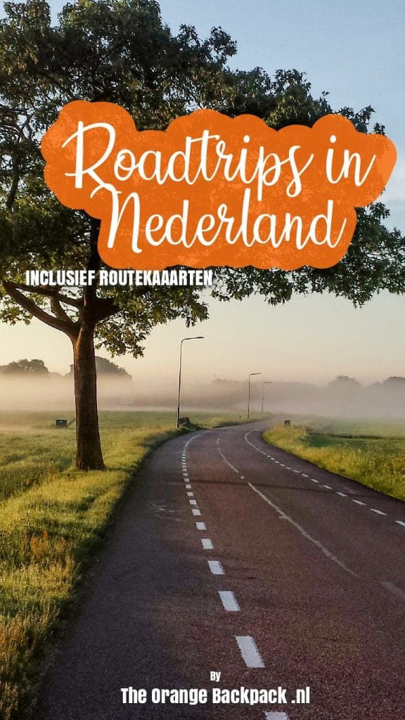 Mooiste roadtrips in Nederland inclusief routekaarten