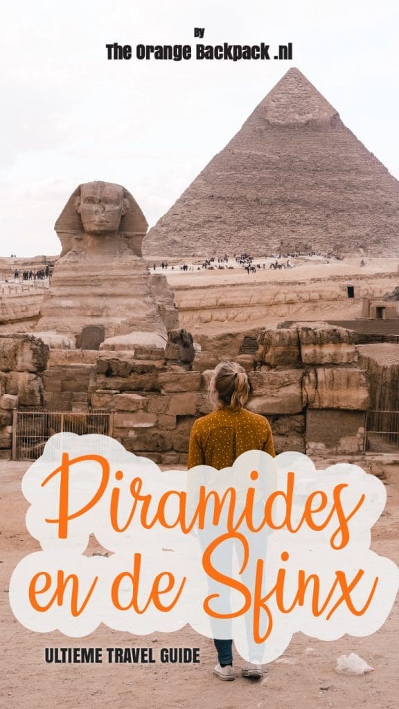 20 tips voor Piramides en de Sfinx op rondreis Egypte