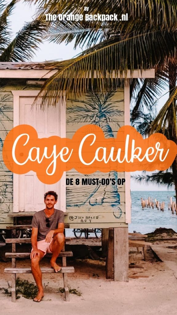 Caye Caulker in Belize
