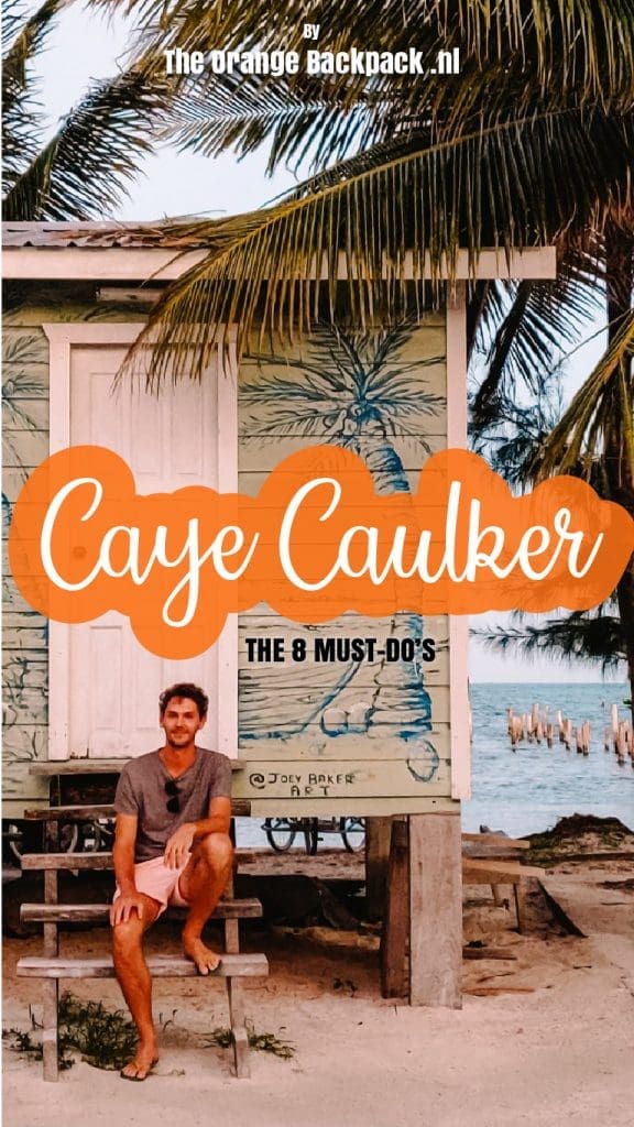Caye Caulker in Belize