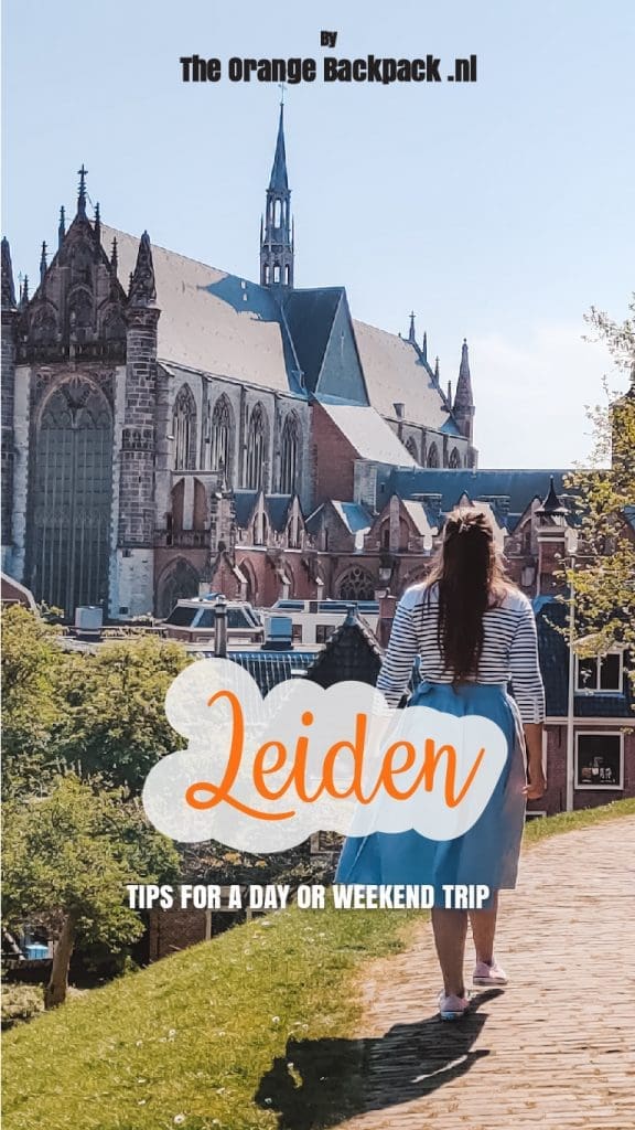 Stedentrip weekend Leiden Netherlands The Orange Backpack