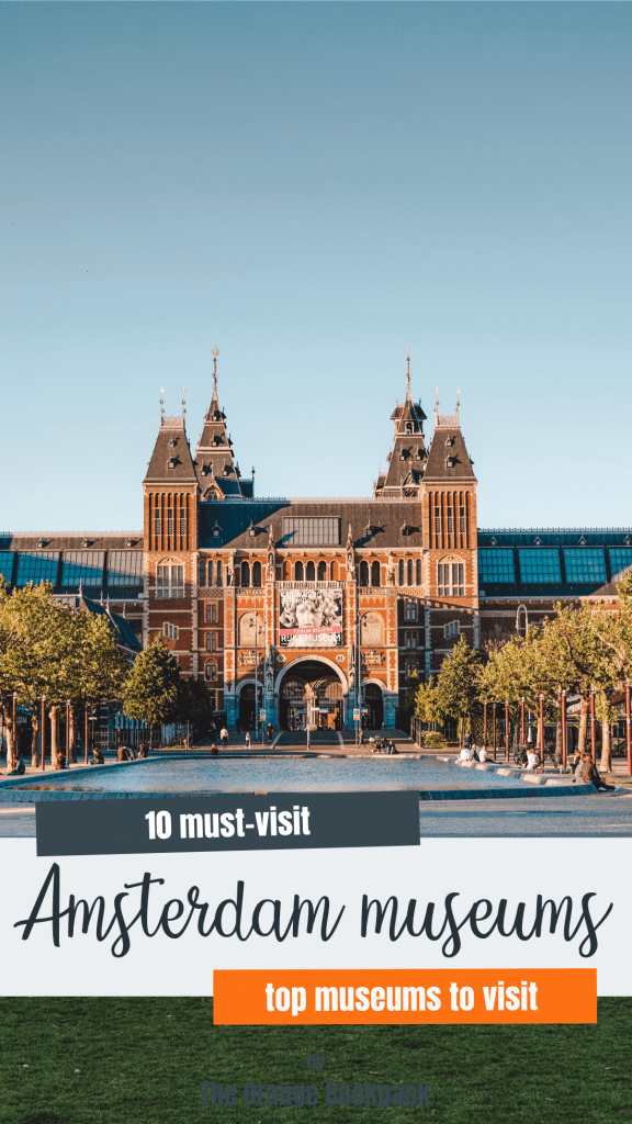 10x must-visit best museums in Amsterdam to visit 