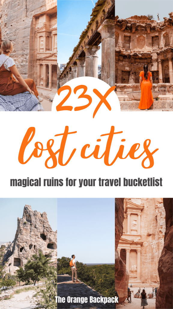 ancient lost cities for your travel bucketlist