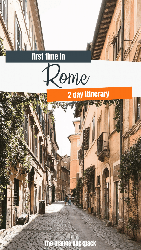 first time in Rome | 2 day itinerary for Rome in Italy