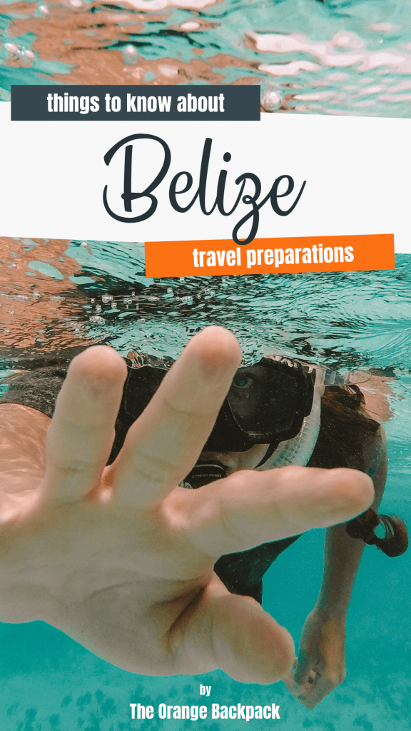 things to know before traveling to Belize travel preparations
