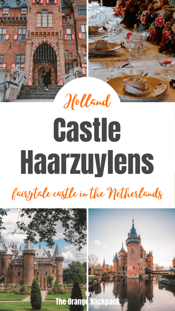 De Haar castle | Haarzuylens at Utrecht | best castle in the Netherlands