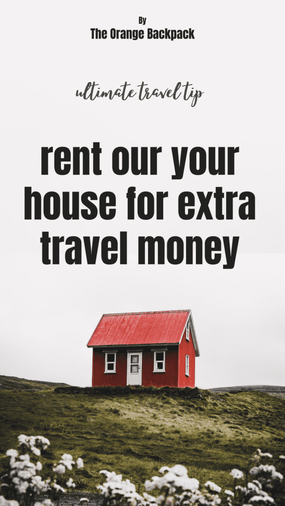 how to make easy money while traveling rent our your house Airbnb Booking