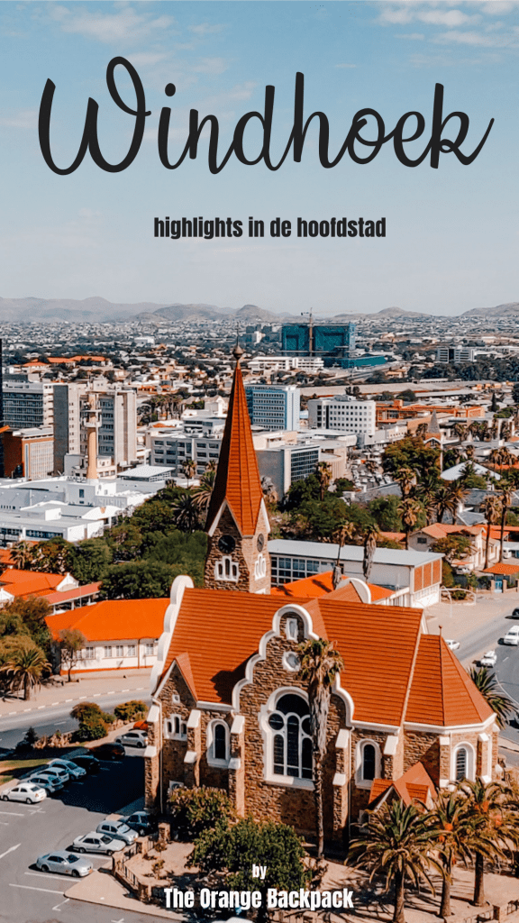 Windhoek Namibië bezienswaardigheden