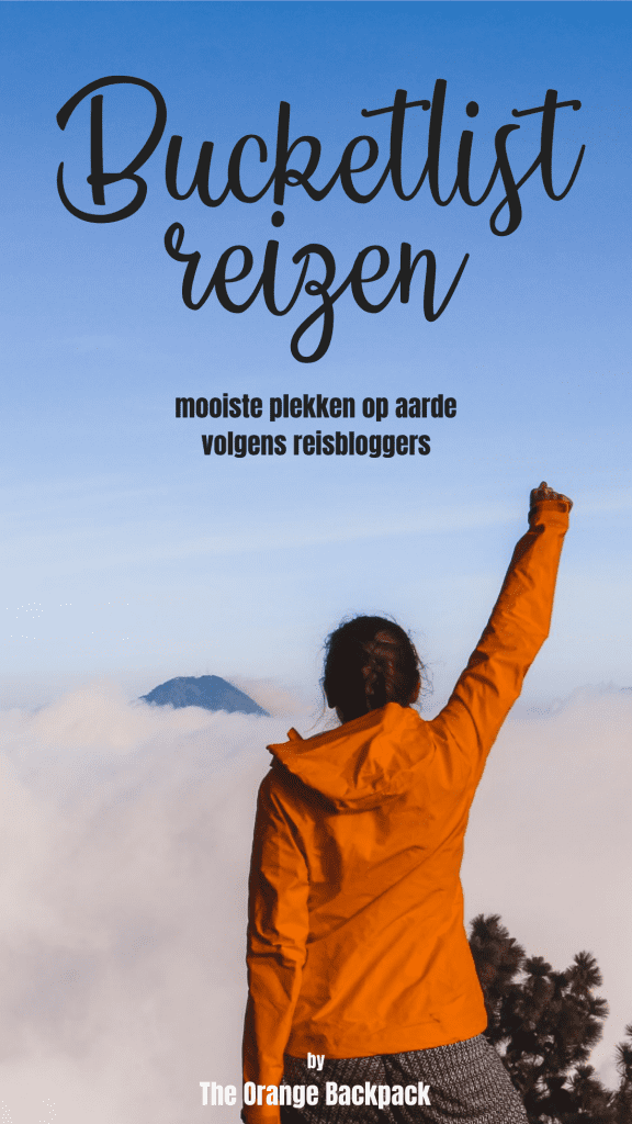 Bucketlist reizen mooiste plekken op aarde