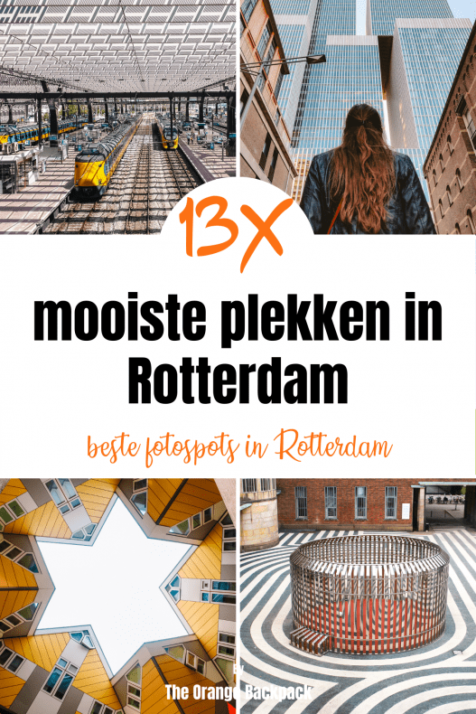 Mooiste plekjes Rotterdam | instagrammable Rotterdam