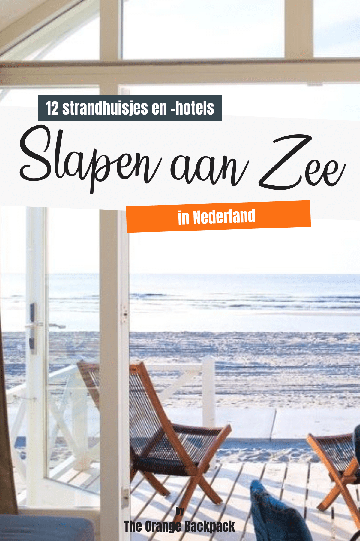 Bijzondere Vakantiehuisjes Aan Zee: 12x Uniek Overnachten Aan Zee - The ...