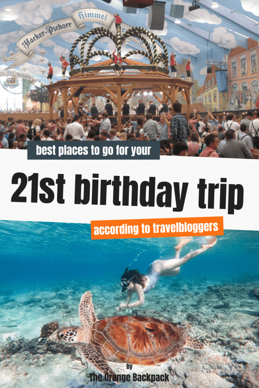 21st birthday destinations