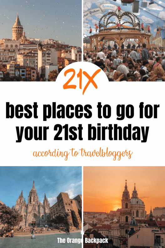 21st birthday destinations