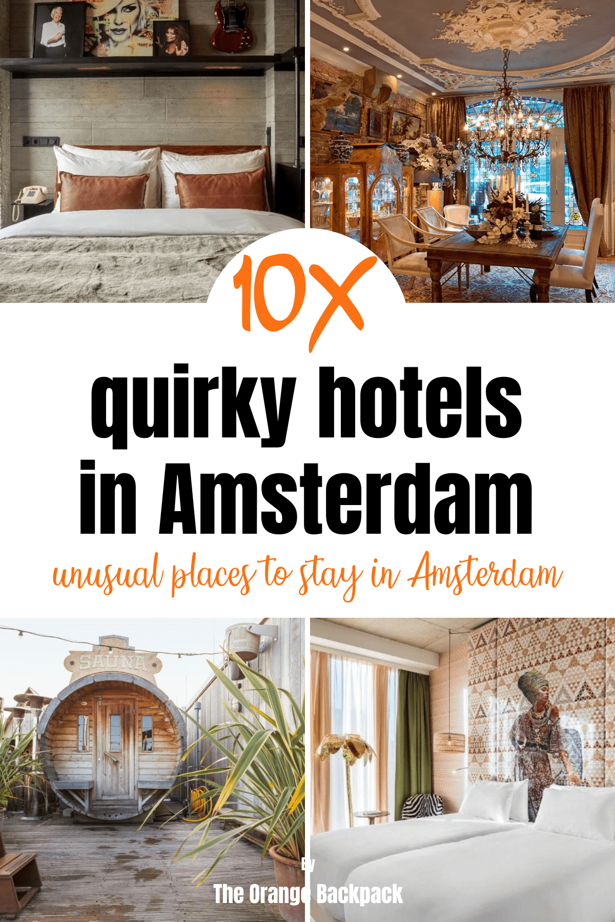 Pinterest Quirky hotels in Amsterdam