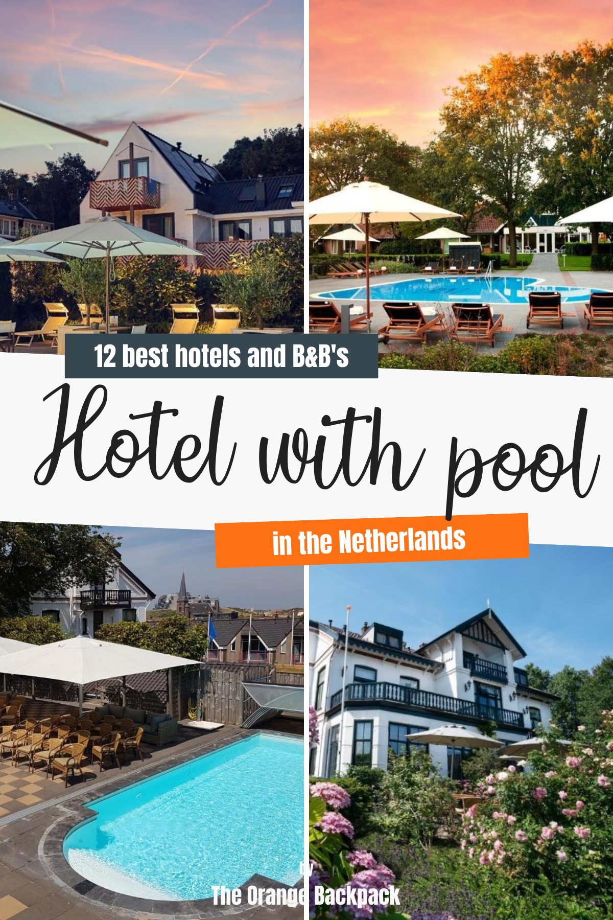 Pinterest hotels with outdoor pool in Netherlands
