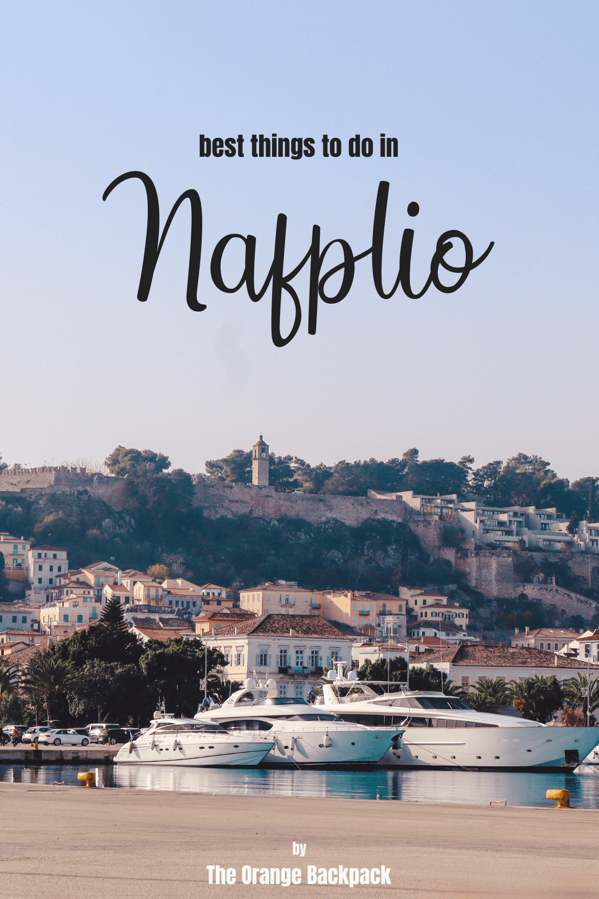 best things to do in Nafplio Greece