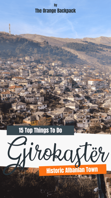 best things to do in Gjirokaster Albania