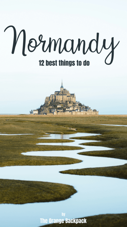 Best Things To Do In Normandy France Pinterest